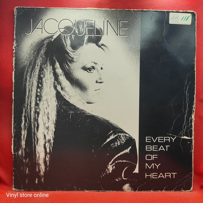 Jacqueline (4) ‎– Every Beat Of My Heart