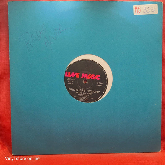 Brothers Delight ‎– What's The Funk?