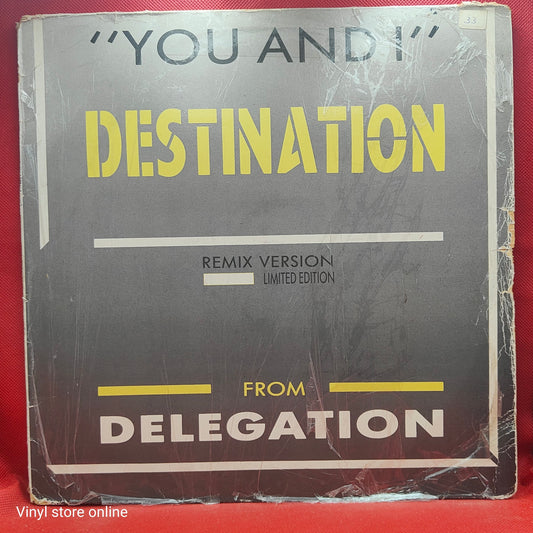 Destination – You And I