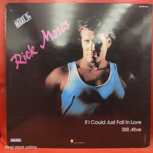 Rick Moses ‎– If I Could Just Fall In Love
