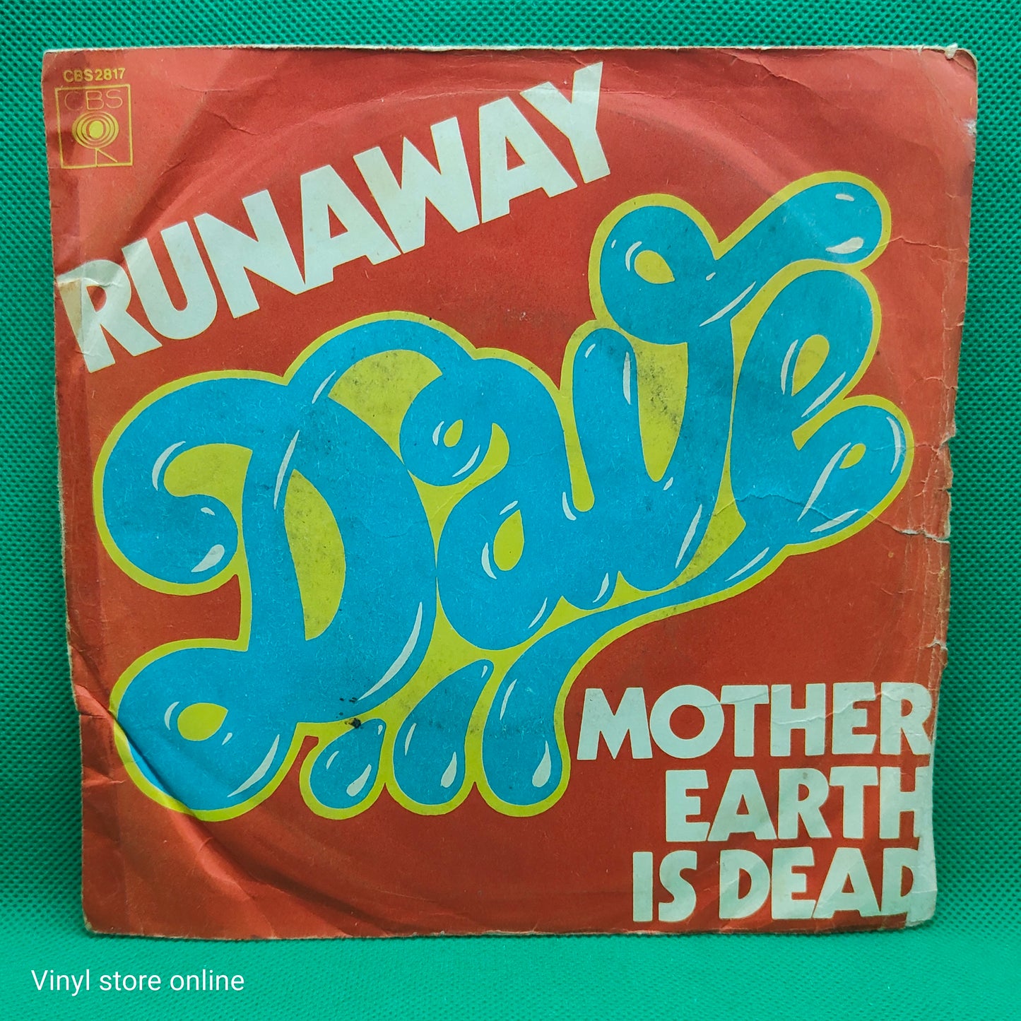Dave ‎– Runaway / Mother Earth Is Dead