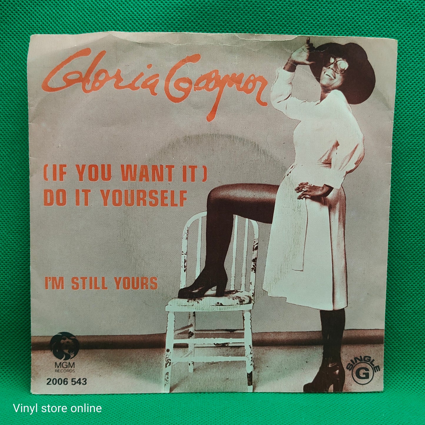 Gloria Gaynor ‎– (If You Want It) Do It Yourself