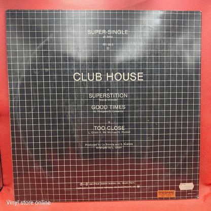 Club House ‎– Superstition Good Times
