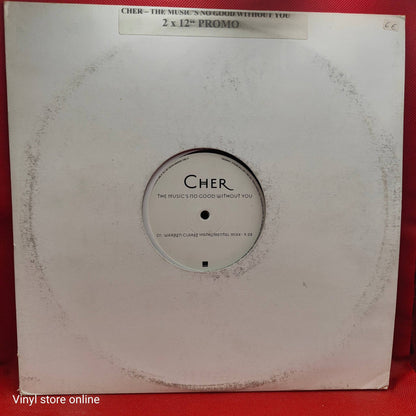 Cher ‎– The Music's No Good Without You