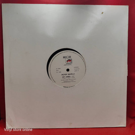 Peter Savelli ‎– Hey James ! / More Than Just A Lady