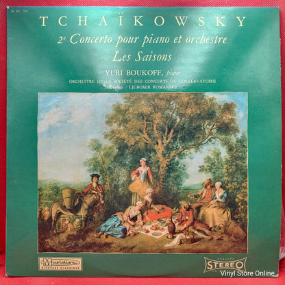 Tchaïkowsky / Yuri Boukoff, Ljubomir Romansky ‎– 2e Concerto Pour Piano Et Orchestre / Les Saisons