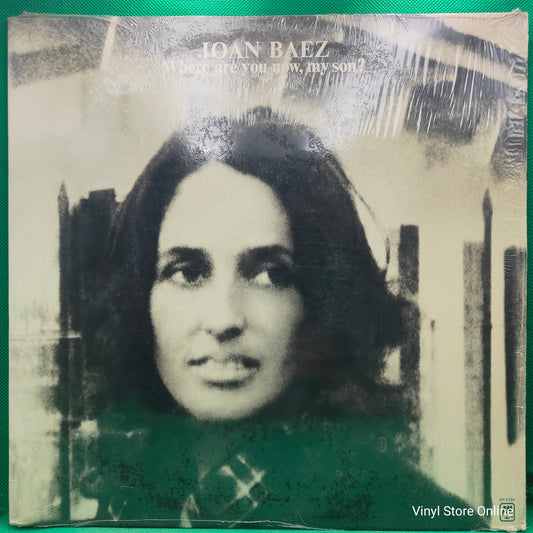 Joan Baez ‎– Where Are You Now, My Son?