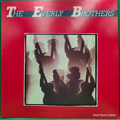 The Everly Brothers* ‎– Born Yesterday