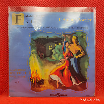 Manuel De Falla / Orchestre Symphonique De Madrid ‎– L'amour Sorcier