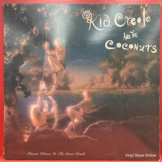 Kid Creole And The Coconuts ‎– Private Waters In The Great Divide