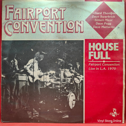 Fairport Convention ‎– House Full - Fairport Convention Live In L.A. 1970