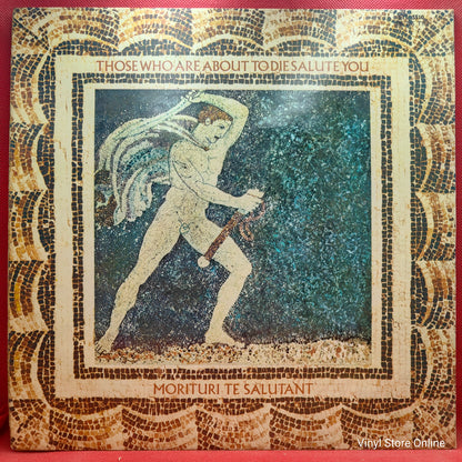 Colosseum ‎– Those Who Are About To Die Salute You