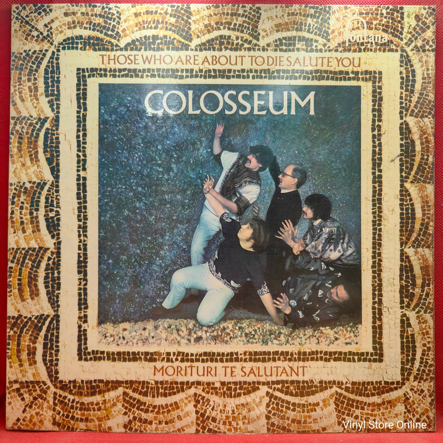Colosseum ‎– Those Who Are About To Die Salute You