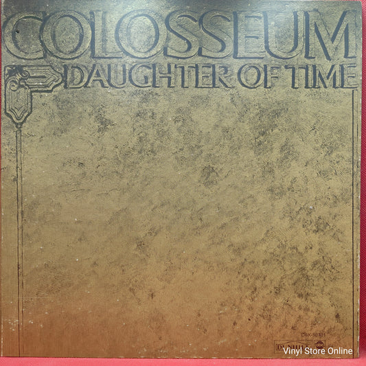 Colosseum ‎– Daughter Of Time