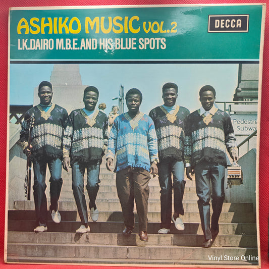 I.K. Dairo M.B.E. And His Blue Spots* ‎– Ashiko Music Vol.2