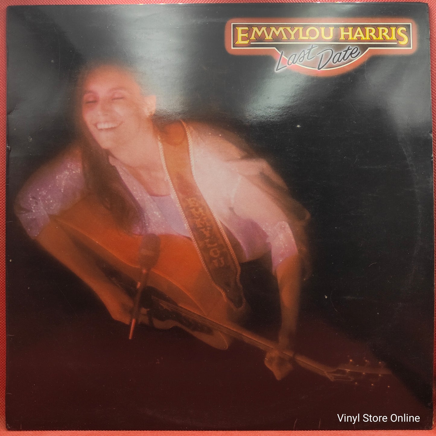 Emmylou Harris ‎– Last Date