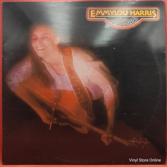 Emmylou Harris ‎– Last Date