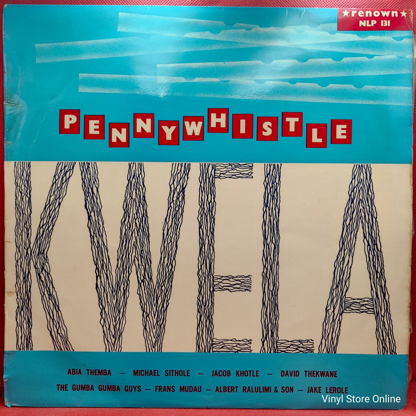 Various ‎– Pennywhistle Kwela