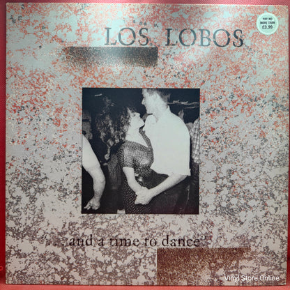 Los Lobos ‎– ...And A Time To Dance