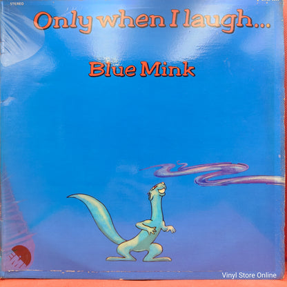Blue Mink ‎– Only When I Laugh