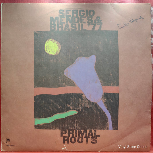 Sérgio Mendes & Brasil '77 ‎– Primal Roots