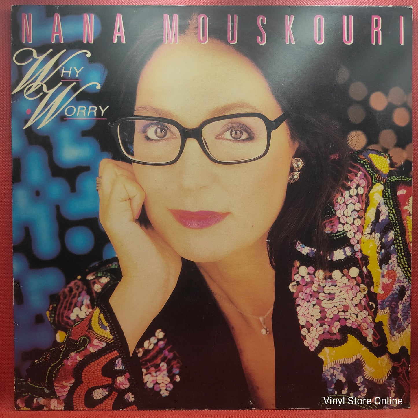 Nana Mouskouri ‎– Why Worry