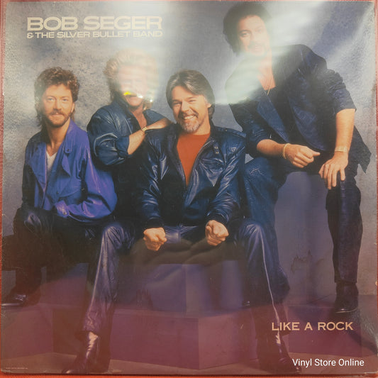 Bob Seger & The Silver Bullet Band ‎– Like A Rock