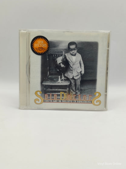 Spin Doctors ‎– You've Got To Believe In Something