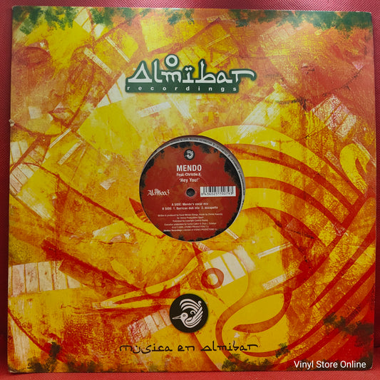 Mendo ft. Christie K. ‎– Hey You!