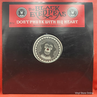 The Black Eyed Peas ‎– Don't Phunk With My Heart