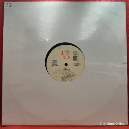 G.T. ‎– I Need You