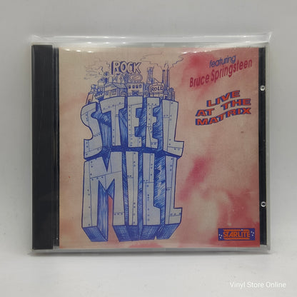 Steel Mill ft. Bruce Springsteen ‎– Live At The Matrix