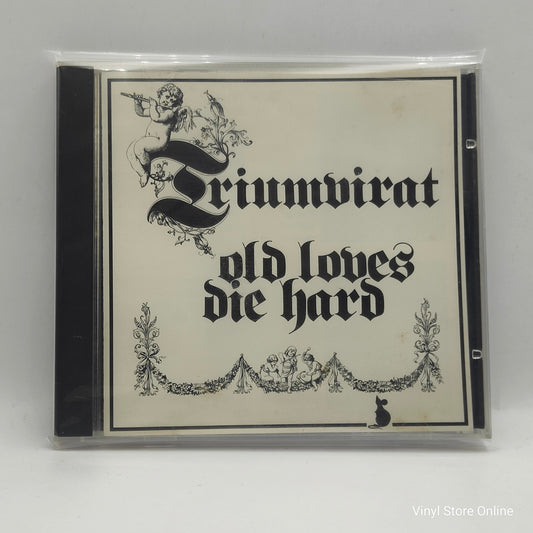 Triumvirat ‎– Old Loves Die Hard