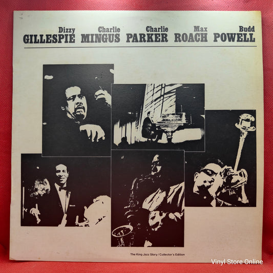 Dizzy Gillespie, Charlie Mingus, Charlie Parker, Max Roach, Budd Powell ‎– The King Jazz Story