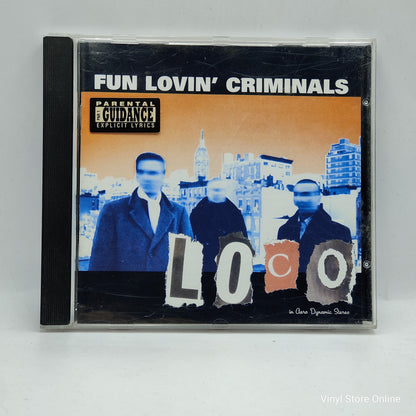 Fun Lovin' Criminals ‎– Loco