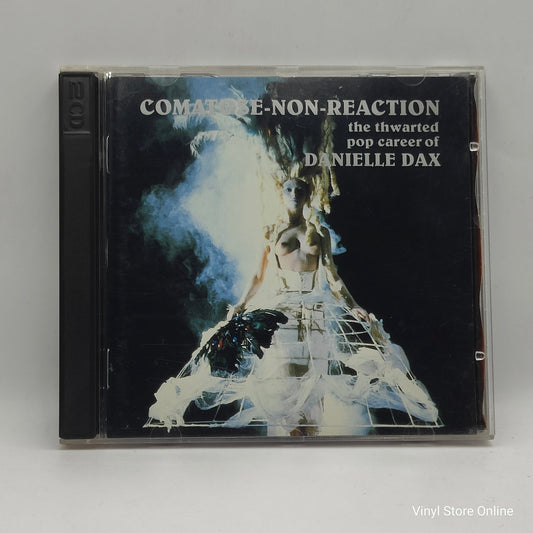 Danielle Dax ‎– Comatose-Non-Reaction (The Thwarted Pop Career Of Danielle Dax)