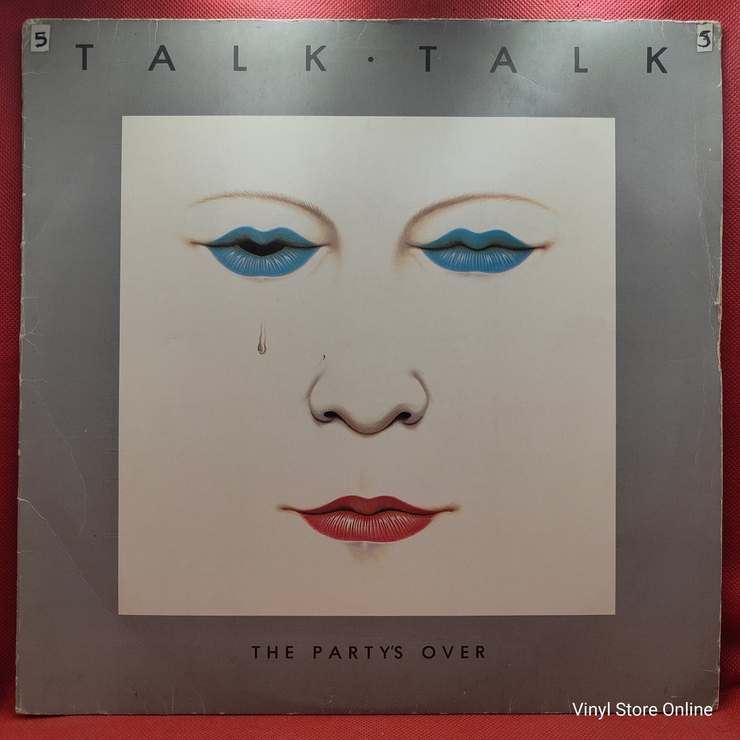 Talk Talk ‎– The Party's Over