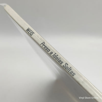 Weis ‎– Preso A Ideias Soltas