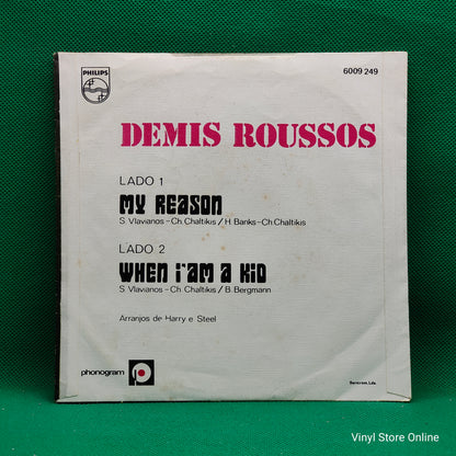 Demis Roussos ‎– My Reason / When I'm A Kid