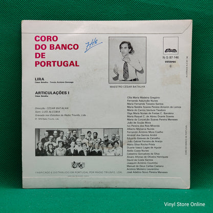 Coro Do Banco De Portugal, César Batalha ‎– Lira / Articulações I