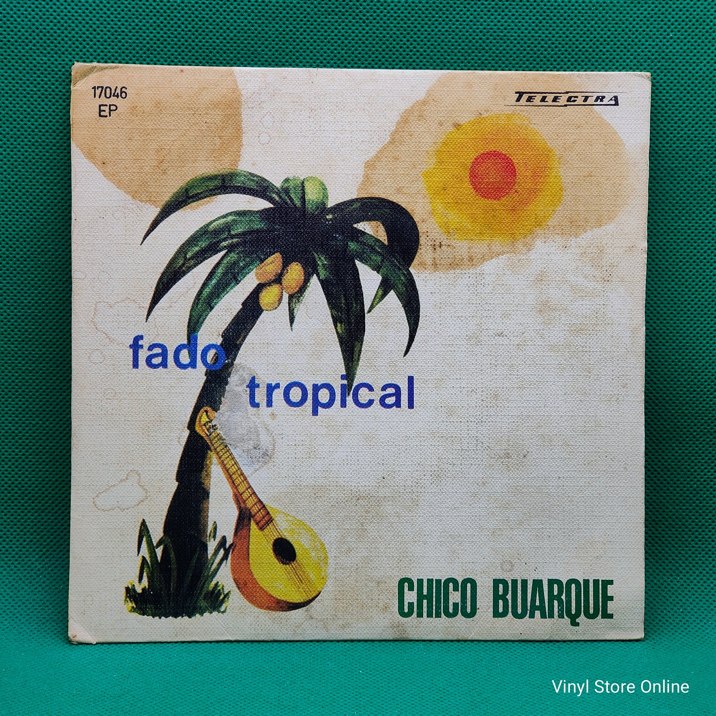 Chico Buarque ‎– Fado Tropical