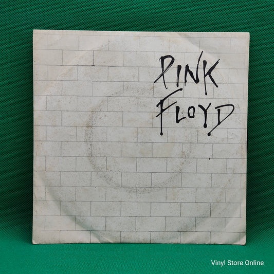 Pink Floyd ‎– Another Brick In The Wall (Part II) c/w One Of My Turns