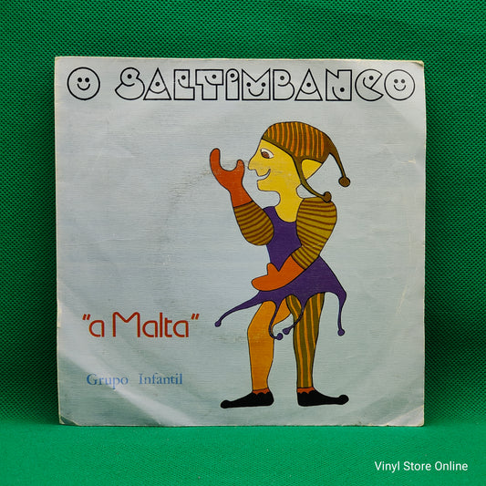 Grupo Infantil "A Malta" ‎– O Saltimbanco
