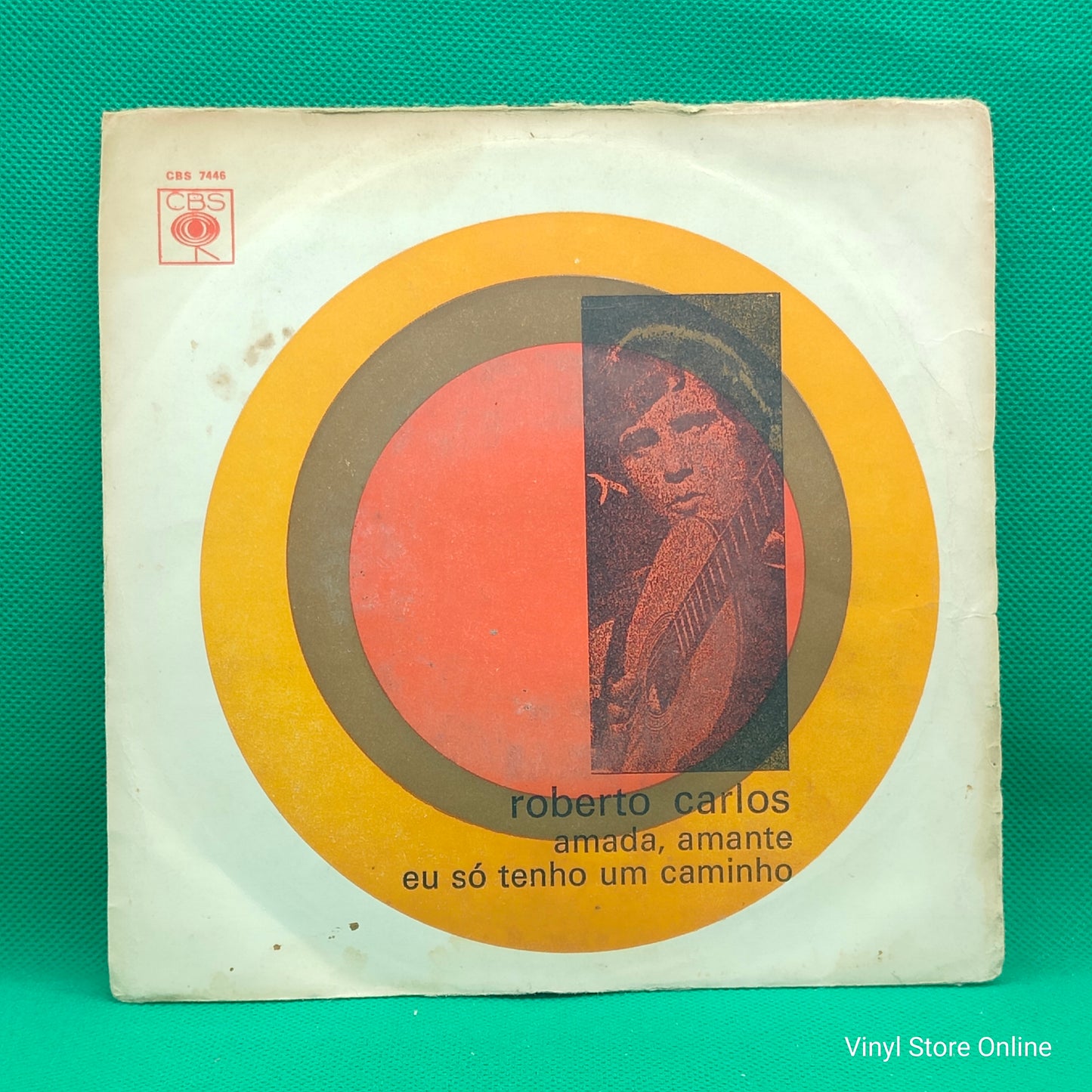 Roberto Carlos ‎– Amada Amante / Eu Só Tenho Um Caminho