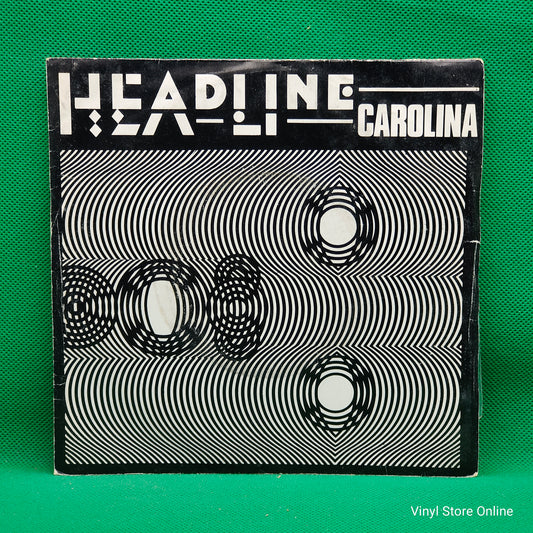 Headline ‎– Carolina