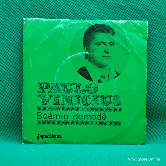 Paulo Vinicius ‎– Bôemio Demode / Vou Encostar Meu Violão