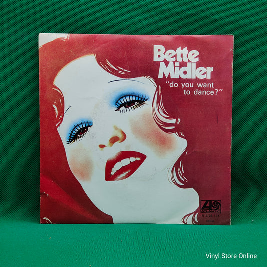 Bette Midler ‎– "Do You Want To Dance?"