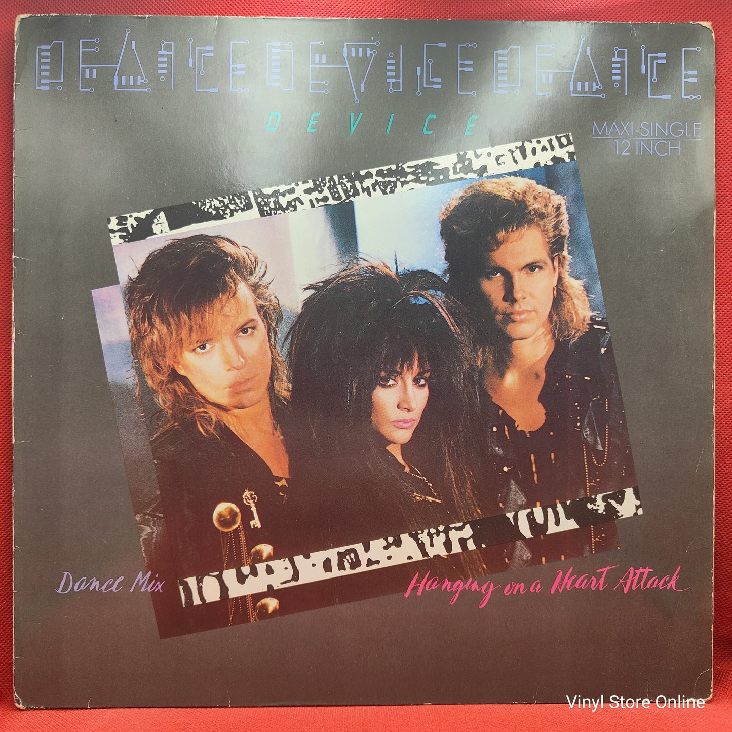 Device ‎– Hanging On A Heart Attack (Dance Mix)