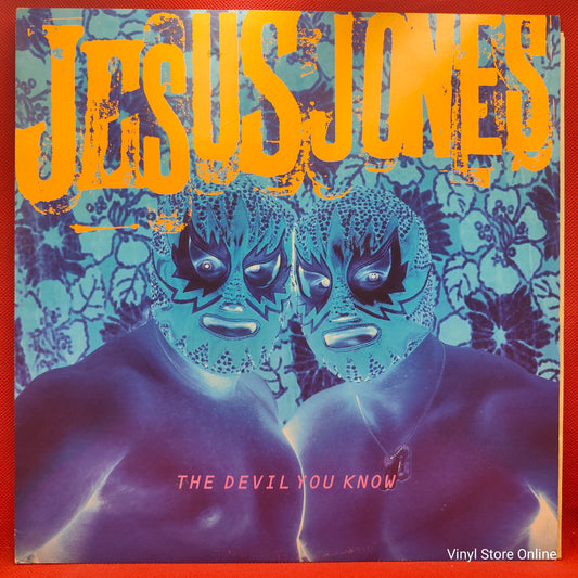 Jesus Jones ‎– The Devil You Know