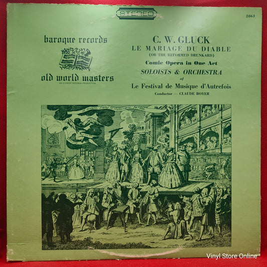 C. W. Gluck - Le Festival De Musique D'Autrefois, Claude Boyer ‎– Le Mariage Du Diable